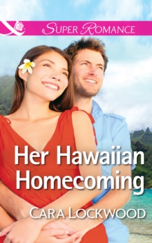 Her Hawaiian Homecoming