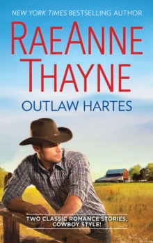 Outlaw Hartes : The Valentine Two-Step / Cassidy Harte and the Comeback Kid