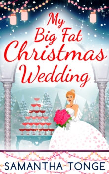 My Big Fat Christmas Wedding