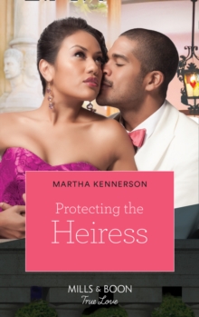 Protecting The Heiress