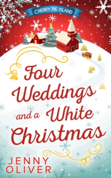 Four Weddings And A White Christmas