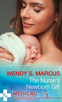 The Nurse's Newborn Gift