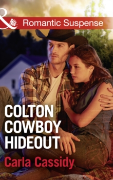 The Colton Cowboy Hideout