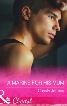 A Marine For His Mum