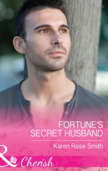 The Fortune's Secret Husband