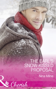 The Earl's Snow-Kissed Proposal