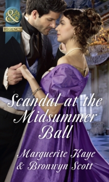 Scandal At The Midsummer Ball