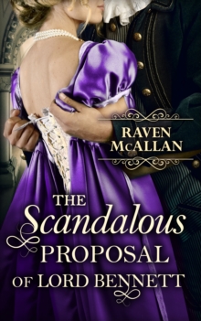 The Scandalous Proposal Of Lord Bennett