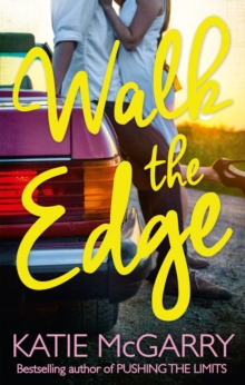 Walk The Edge