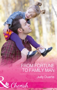 The From Fortune To Family Man