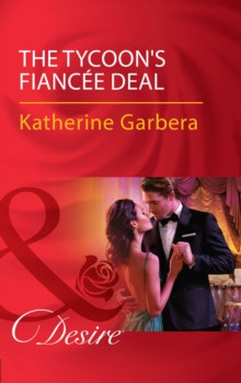 The Tycoon's Fiancee Deal