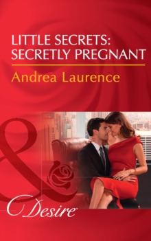 Little Secrets: Secretly Pregnant