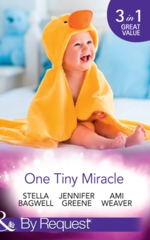 One Tiny Miracle : Branded with His Baby / the Baby Bump / an Accidental Family