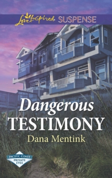 Dangerous Testimony