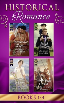 Historical Romance Books 1  4 : The Harlot and the Sheikh (Hot Arabian Nights) / the Duke's Secret Heir / Miss Bradshaw's Bought Betrothal / Sold to the Viking Warrior