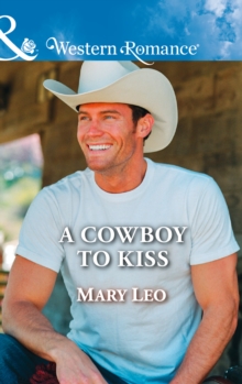 A Cowboy To Kiss