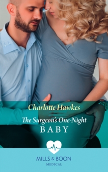 The Surgeon's One-Night Baby