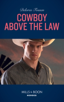 The Cowboy Above The Law