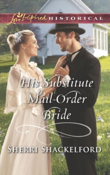 His Substitute Mail-Order Bride