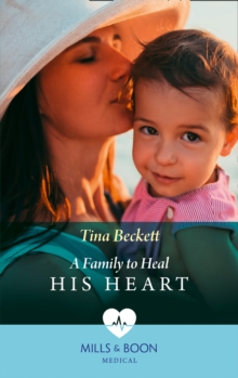 A Family To Heal His Heart