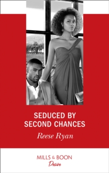 Seduced By Second Chances