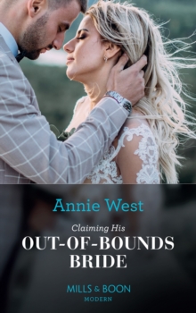 Claiming His Out-Of-Bounds Bride