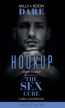 Hookup / The Sex Cure : Hookup / the Sex Cure