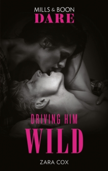 Driving Him Wild