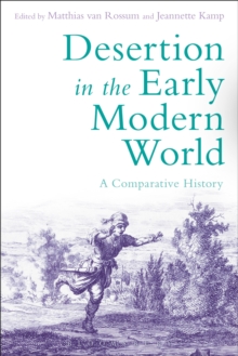 Desertion in the Early Modern World : A Comparative History