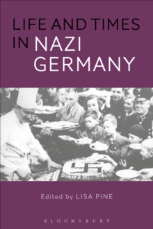 Life and Times in Nazi Germany