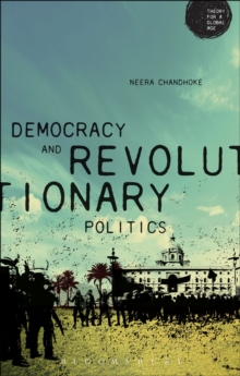 Democracy and Revolutionary Politics, Paperback / softback Book Democracy and Revolutionary Politics, Paperback / softback Book