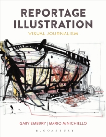 Reportage Illustration : Visual Journalism, Paperback Book Reportage Illustration : Visual Journalism, Paperback Book