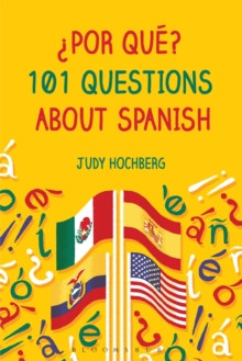 Por que? 101 Questions About Spanish