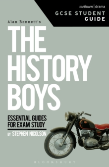 The History Boys GCSE Student Guide, Paperback / softback Book The History Boys GCSE Student Guide, Paperback / softback Book