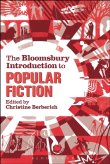 The Bloomsbury Introduction to Popular Fiction