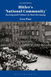 Hitler's 'National Community' : Society and Culture in Nazi Germany