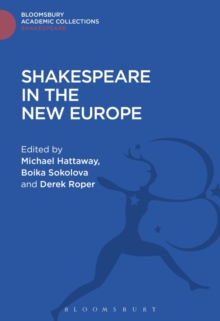 Shakespeare In The New Europe