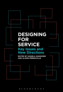 Designing for Service : Key Issues and New Directions