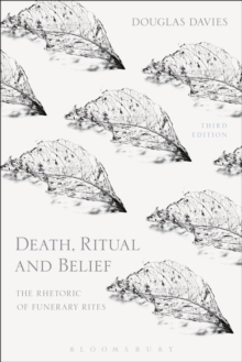 Death, Ritual and Belief : The Rhetoric of Funerary Rites