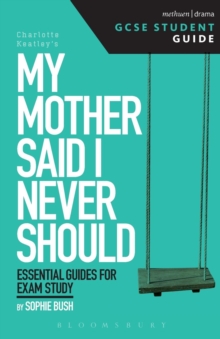 My Mother Said I Never Should GCSE Student Guide, Paperback Book My Mother Said I Never Should GCSE Student Guide, Paperback Book