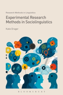 Experimental Research Methods in Sociolinguistics