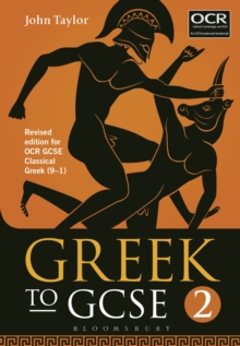 Greek to GCSE: Part 2 : Revised edition for OCR GCSE Classical Greek (9 1)