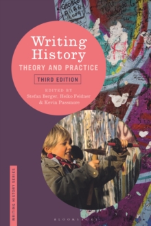 Writing History : Theory and Practice