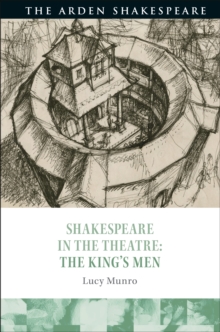 Shakespeare in the Theatre: The King's Men