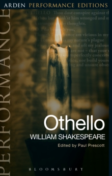 Othello: Arden Performance Editions