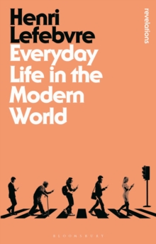 Everyday Life in the Modern World, Paperback / softback Book Everyday Life in the Modern World, Paperback / softback Book