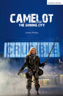 Camelot : The Shining City