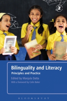 Bilinguality and Literacy : Principles and Practice