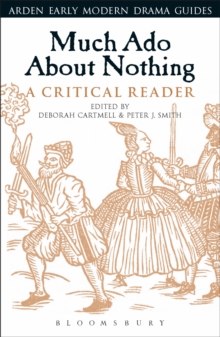 Much Ado About Nothing: A Critical Reader, Hardback Book Much Ado About Nothing: A Critical Reader, Hardback Book