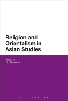 Religion and Orientalism in Asian Studies, Hardback Book Religion and Orientalism in Asian Studies, Hardback Book